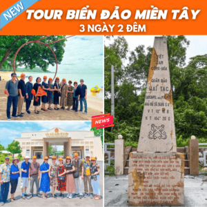 TOUR HÀ TIÊN - QUẦN ĐẢO HẢI TẶC - RỪNG TRÀM TRÀ SƯ 3 NGÀY 2 ĐÊM