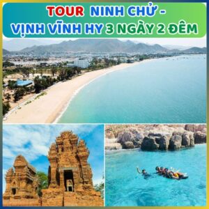 TOUR DU LỊCH NINH CHỮ VĨNH HY 3 NGÀY 2 ĐÊM