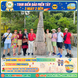 TOUR HÀ TIÊN  AN GIANG ĐỒNG THÁP MƯỜI 3 NGÀY 2 ĐÊM